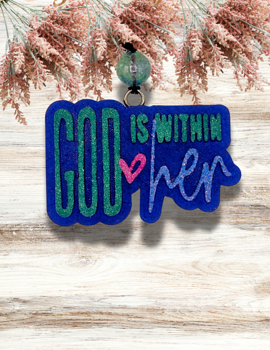 Freshie God Is Within Her Blue Green