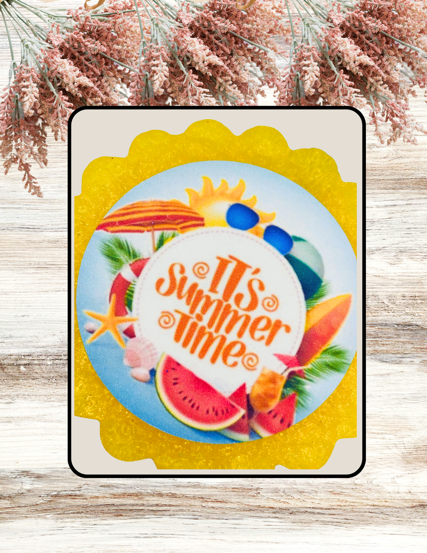 Freshie Round Its Summer Time