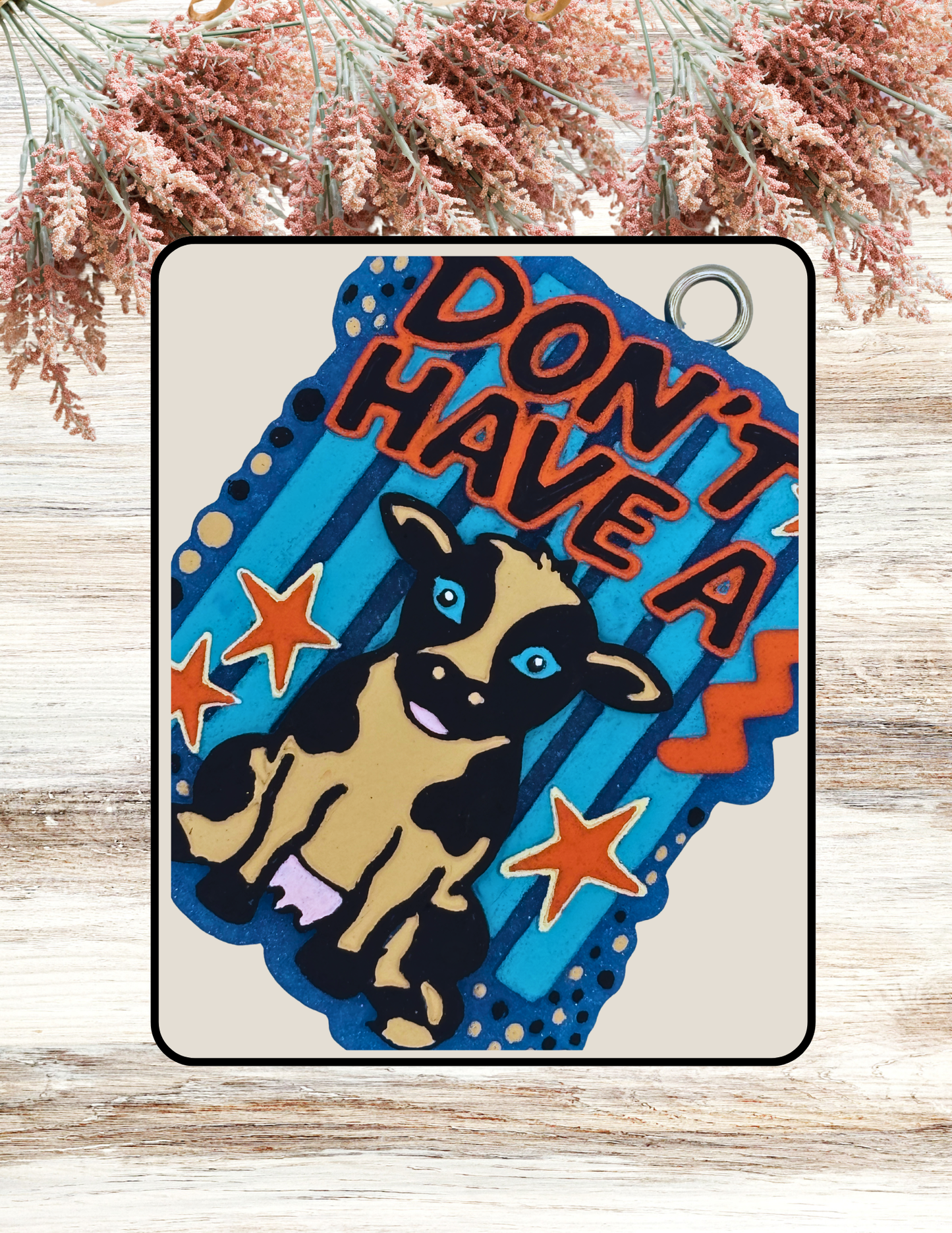Freshie Don't Have A Cow Stamp Blue Orange