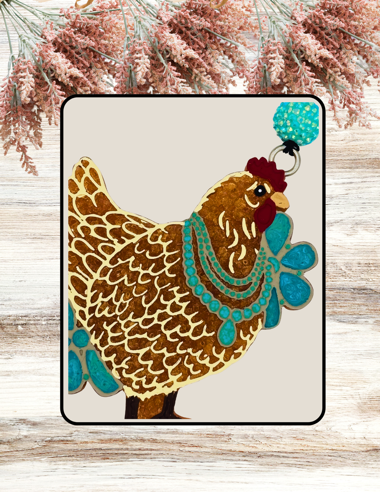 Freshie Hen with Turquoise