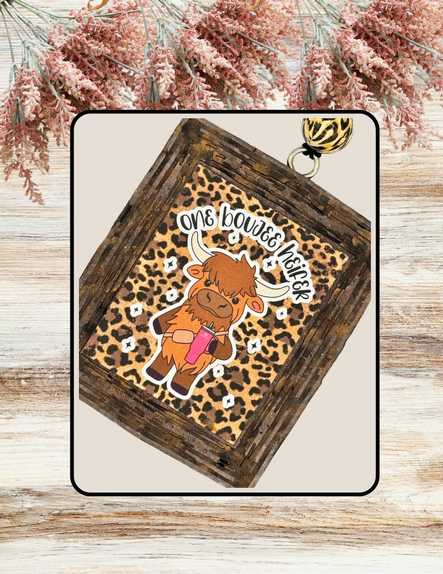 Freshie Frame Boujee Heifer Leopard
