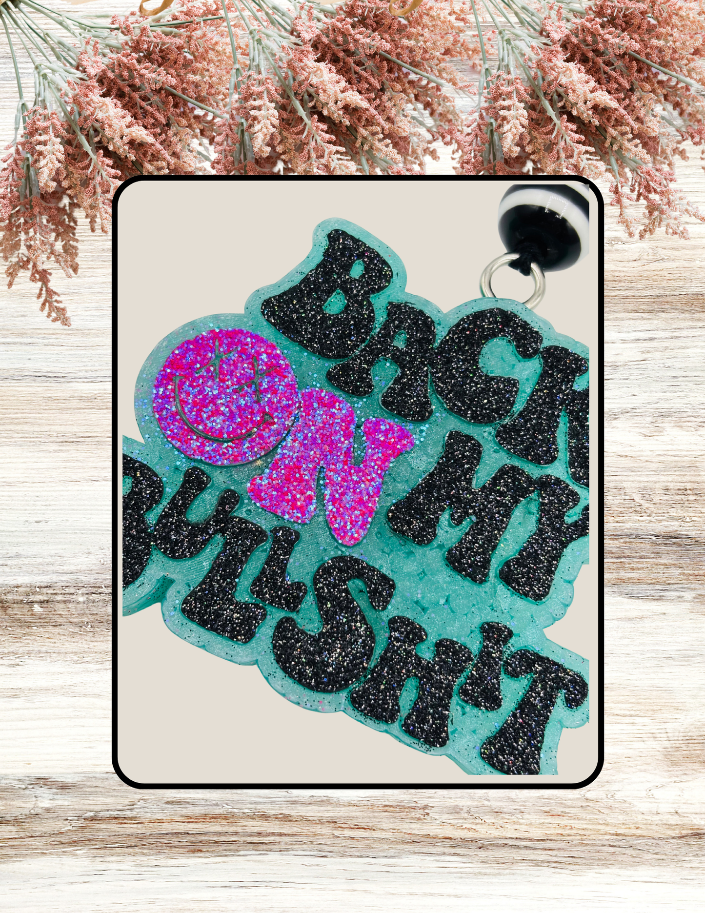 Freshie Back On My BS Teal & Black