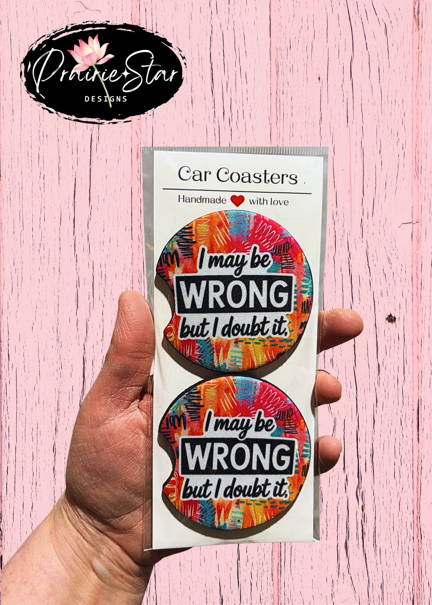 Car Coaster I May Be Wrong