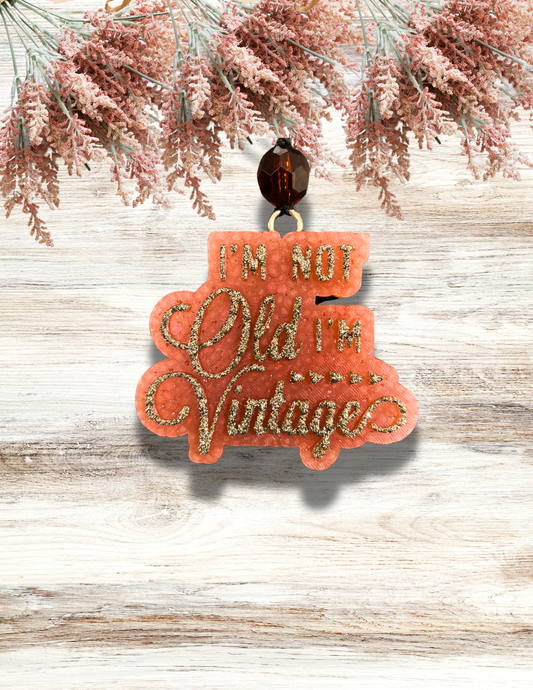 Freshie I'm Not Old I'm Vintage Tan Gold