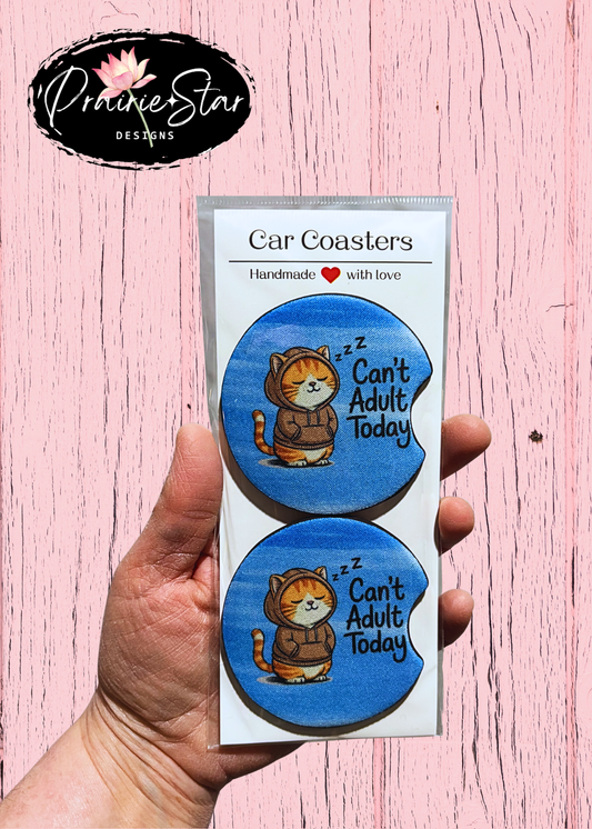 Car Coaster Can't Adult Today