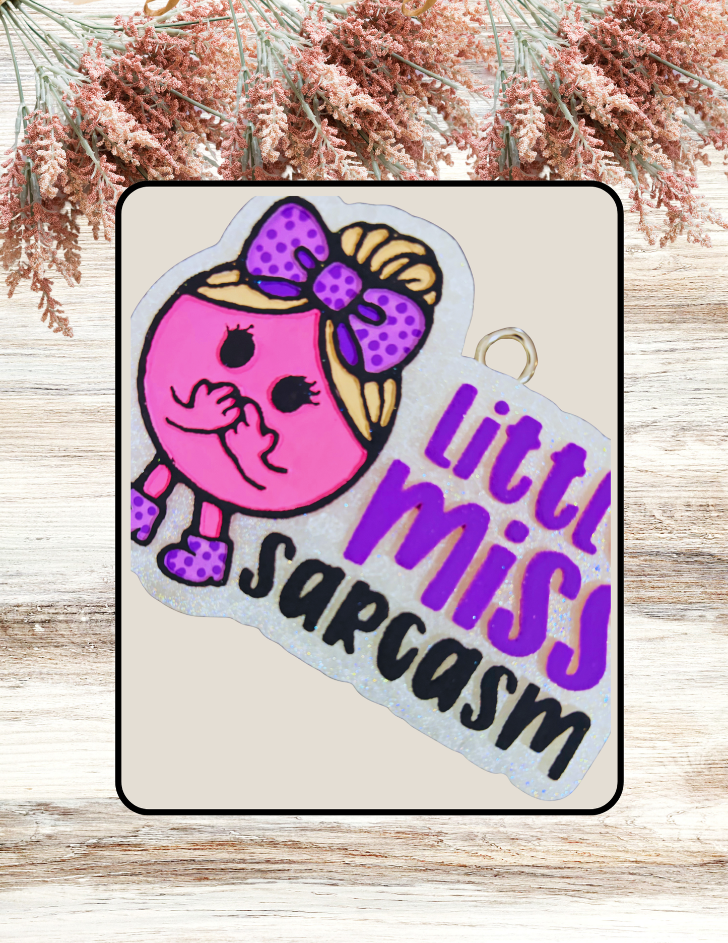 Freshie Little Miss Sarcasm Pink Purple