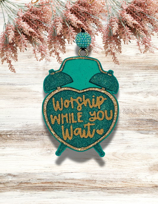 Freshie Worship While You Wait Clock Teal