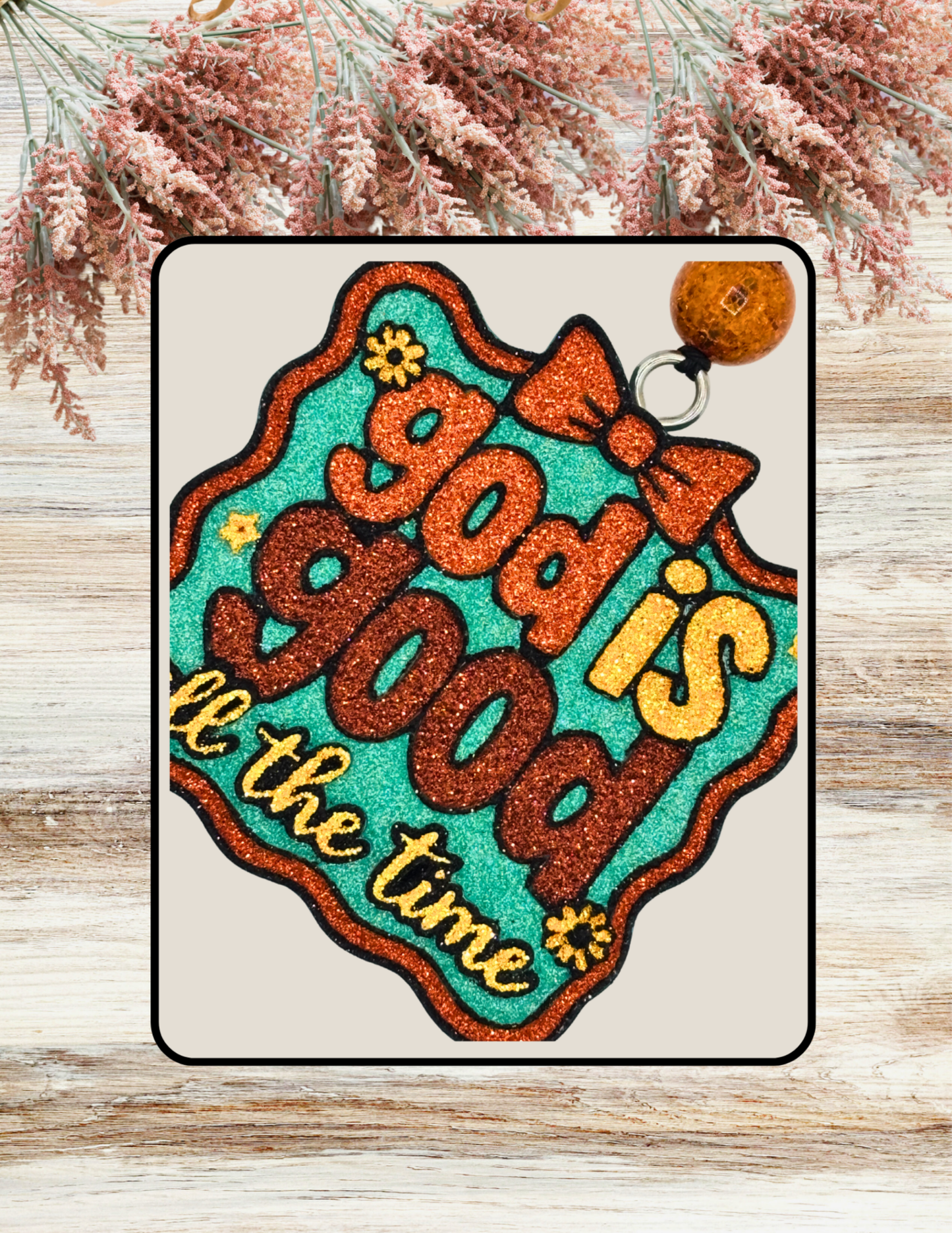 Freshie God Is Good All The Time Copper Teal