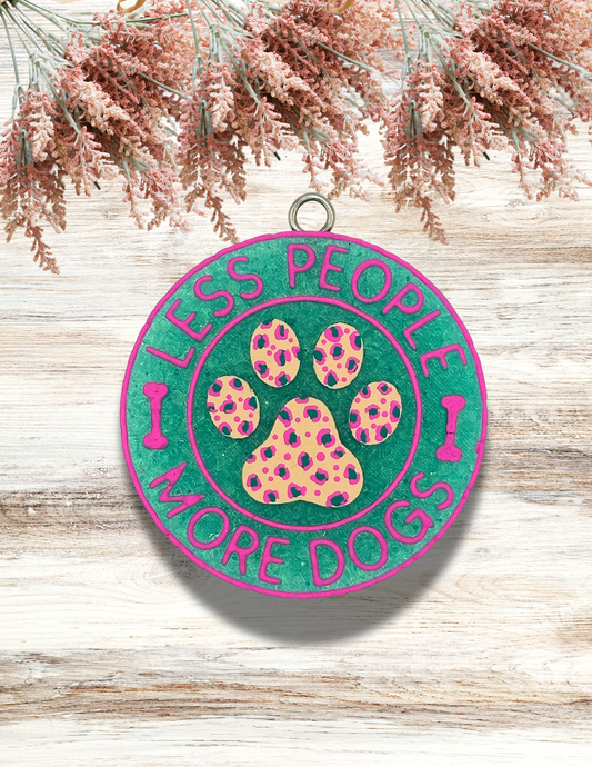 Freshie Less People More Dogs Teal Pink