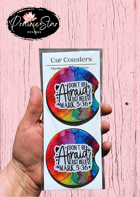 Car Coaster Watercolor Don't Be Afraid