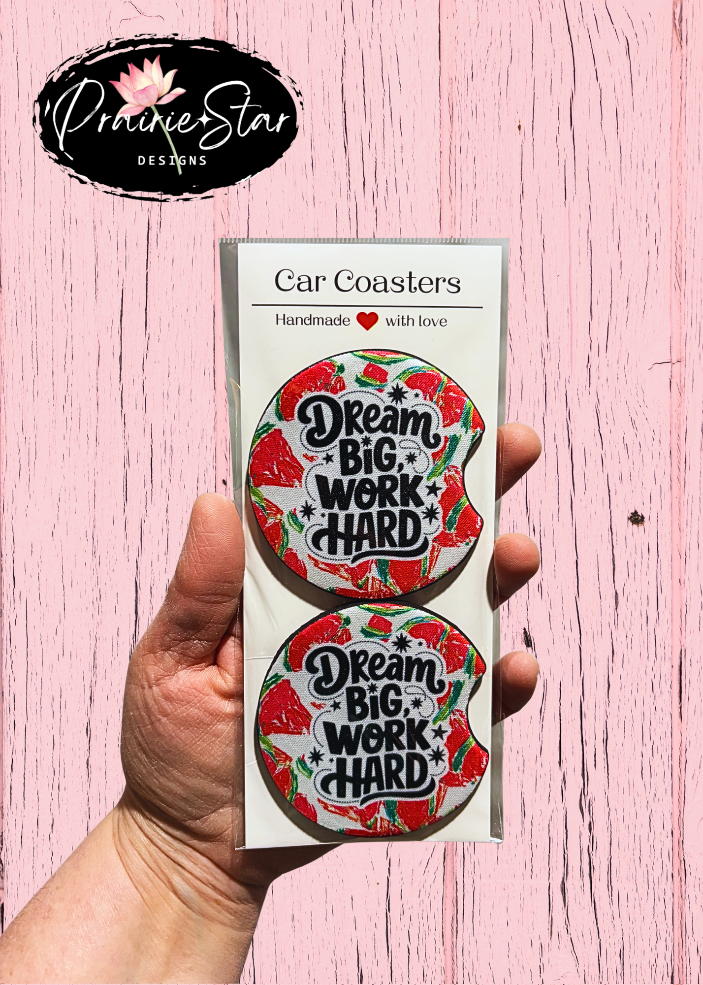 Car Coaster Dream Big Work Hard 1