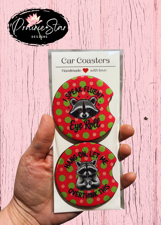 Car Coaster Sarcastic Raccoon